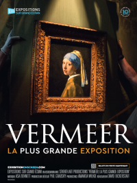 Vermeer : la plus grande exposition