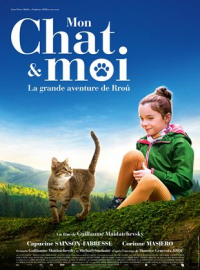 Mon chat et moi, la grande aventure de Rroû streaming