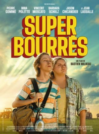 Super-bourrés streaming