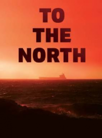 To the North streaming