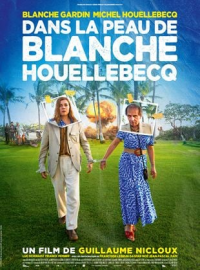 Dans la peau de Blanche Houellebecq streaming