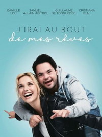 J’irai au bout de mes rêves streaming