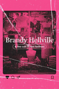 Brandy Hellville & the Cult of Fast Fashion streaming