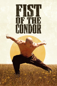 Fist of the Condor streaming