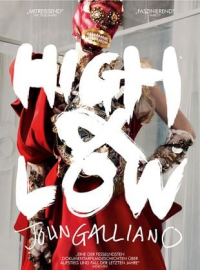 High & Low - John Galliano streaming