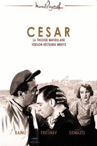 La Trilogie Marseillaise de Marcel Pagnol : César