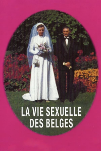 LA VIE SEXUELLE DES BELGES 1950-1978