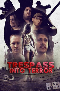 Trespass Into Terror streaming