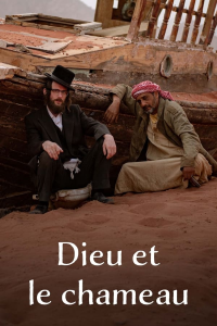 Dieu et le chameau streaming