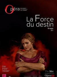 La Force du Destin (Metropolitan Opera) streaming