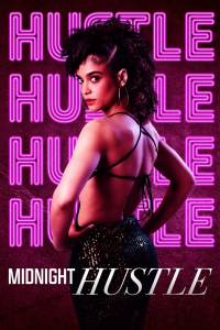 Midnight Hustle streaming