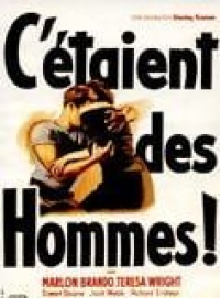 C'étaient des hommes - The Men streaming