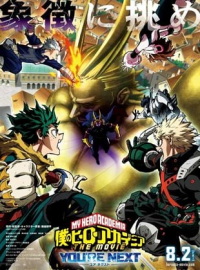 My Hero Academia the Movie: You're Next