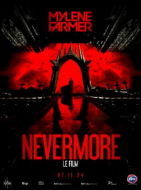 Mylène Farmer - Nevermore - Le Film streaming