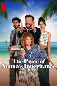 The Price of Nonna's Inheritance streaming