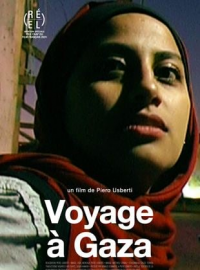 Voyage à Gaza - Journey into Gaza streaming