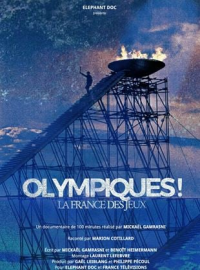 Olympiques ! La France des Jeux streaming