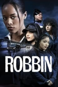 Robbin streaming