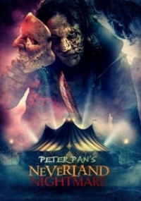 Peter Pan's Neverland Nightmare streaming