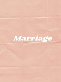 Marriage