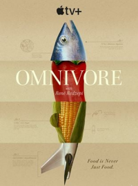 Omnivores : Le parcours de l’alimentation