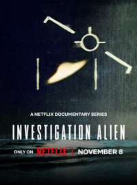 Sur la trace des ovnis (Investigation Alien)